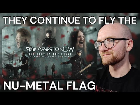 From Ashes To New ft. Aaron Pauley - One Foot In The Grave REACTION / REVIEW