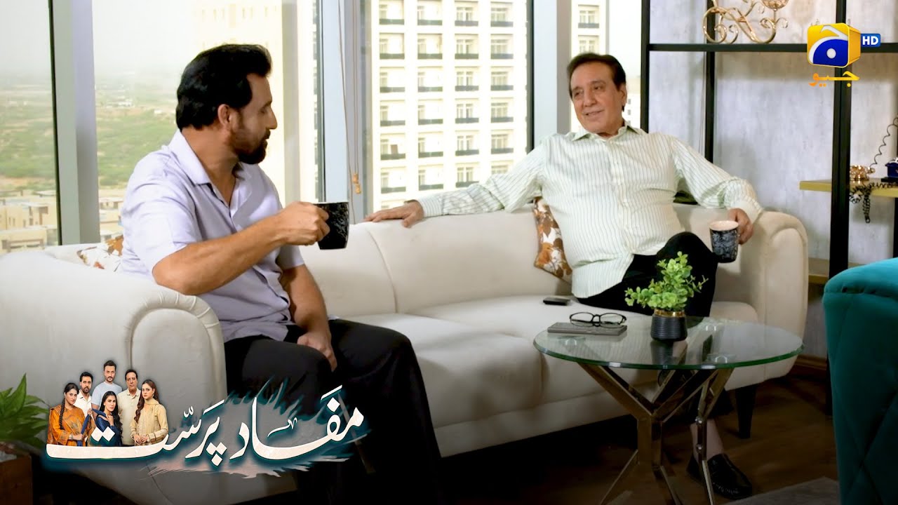 Perfect Match || Mafaad Parast || Har Pal Geo