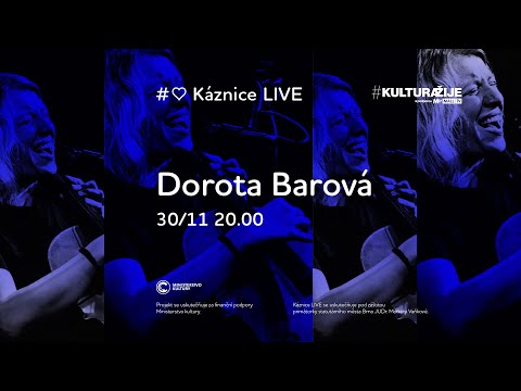 Káznice LIVE - koncert Doroty Barové