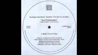 The Bugi's - Los Criminales (Bugi's Vocal Crime) (EQUAL RECORDS)