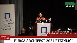 Bursa Archifest 2024 Etkinliği