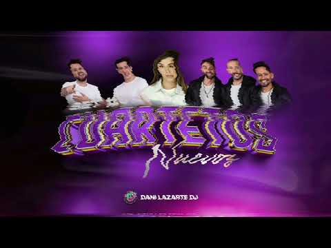 CUARTETOS #5 (Lo Nuevo) - Dani Lazarte Dj 2025