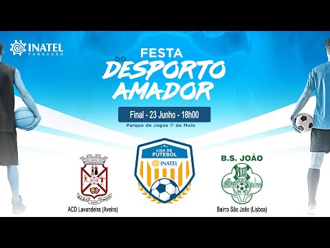 LIGA DE FUTEBOL DO INATEL - GRANDE FINAL (ACD LAVANDEIRA VS BAIRRO DE SÃO JOÃO)
