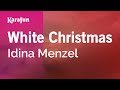 Karaoke White Christmas - Idina Menzel *
