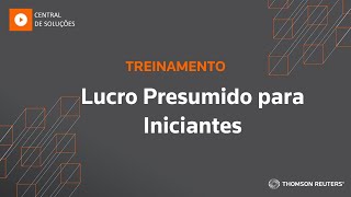 Lucro Presumido para Iniciantes