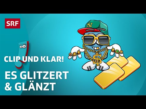 Woher kommt Gold? | SRF Kids – Clip und klar! | Für Kinder erklärt