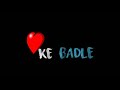 Dil Ke Badle Sanam Whatsapp Status Video