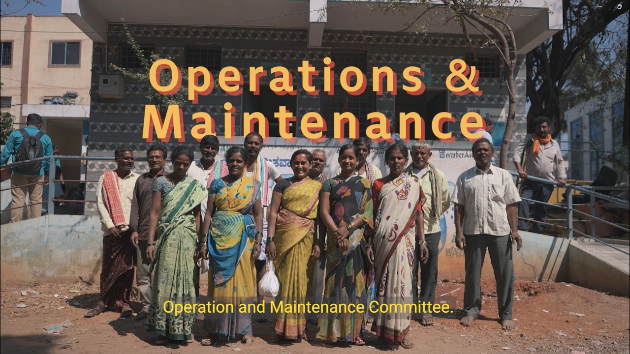 Operation and Maintenance Committees Driving Change. #WaterAidIndia