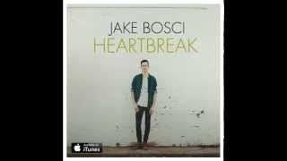 Jake Bosci - Heartbreak (Audio)