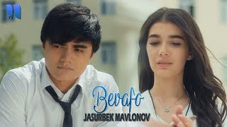 Jasurbek Mavlonov - Bevafo