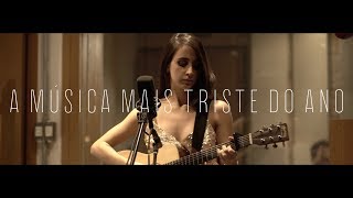 “A Música Mais Triste Do Ano” Ao vivo (ESPECIAL MINI-TURNÊ) - Mariana Nolasco