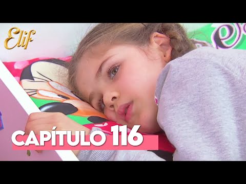 Elif Primera Temporada Capítulo 116 | Elif Capítulo 116