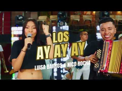 Los Ay Ay Ay - Luisa Barros & Nico Rocha #envivo 