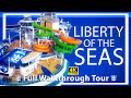 Liberty of the Seas | Full Walkthrough Ship Tour | Ultra HD 2023 | Royal Caribbean | An amazing Ship