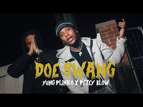 Doe Swang - @yungplinko  x Petey Blo (Official Video) Shot by @Mvplegxnd