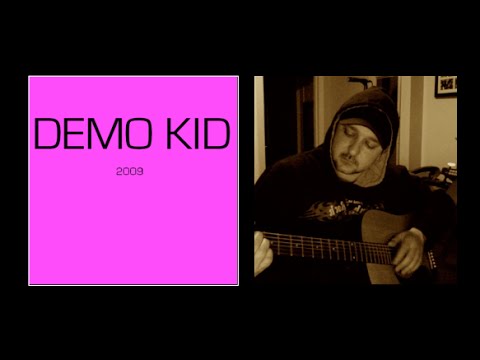 Demo Kid - 2009 - Home Demos Vol. 2