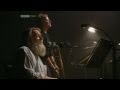 Robert Wyatt - Sea Song - LIVE BBC, 2003 