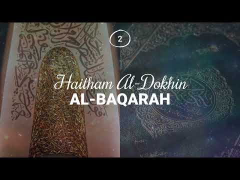 Haitham Al-Dokhin - Surah 2. Al-Baqarah