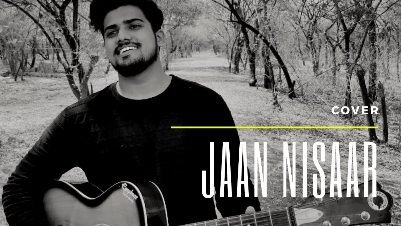 Jaan Nisaar - Cover Song | Atharva Kshirsagar | Kedarnath | Arijit Singh | Sushant Singh Rajput