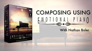 Video thumbnail for Composing Using Emotional Piano With Nathan Boler by Soundiron