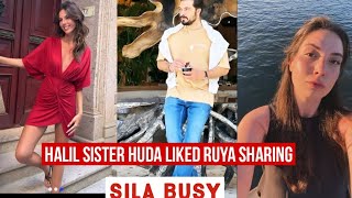 Halil Ibrahim Ceyhan Sister Liked Ruya Coric New Sharing.!Sila Turkoglu Busy