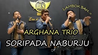 Download lagu Live!! ARGHANA TRIO - SORIPADA NABURJU (Cover) / Live with BES 88 Parfum mp3