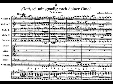 Johann Kuhnau - Cantata: Gott, sei mir gnädig nach deiner Güte. {w/ score.}