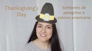 🎩 ¿Cómo hacer un sombrero de peregrino o colono americano