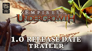 Empires of the Undergrowth - 1.0 Release Date Trailer Trailer