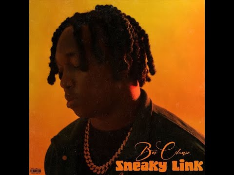 Boi Chase – Sneaky Link (Official Lyric Video)