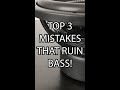 3 Mistakes That Ruin Subwoofer Bass Shorts