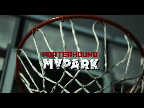 PORTER HOUND - MYPARK [ ShotBy Viralshotz_ Edited By Redsun ]