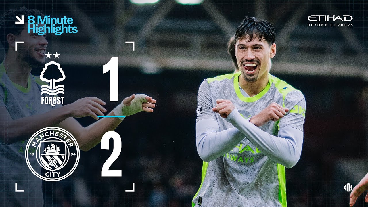 Nottingham vs Manchester City Official Highlights
