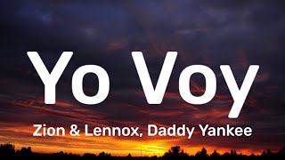 Zion &amp; Lennox - Yo Voy (TikTok, Sped Up) (Lyrics) ft. Daddy Yankee | &quot;Y yo voy, voy, voy&quot;