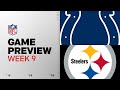 Indianapolis Colts Vs Pittsburgh Steelers Week 9 Game Preview