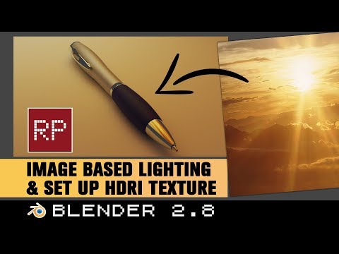 Blender 2.8: Image Based Lighting & Set up HDRI Environment Texture