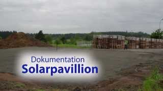 preview picture of video 'Dokumentation Solarpavillion'