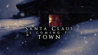 Dark Christmas Music - Santa Claus Is Coming To Town