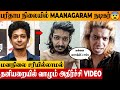 SHOCKING Maanagaram Actor Shri In Tragic Condition Bigg Boss Tamil Irugapatru Salary Issue