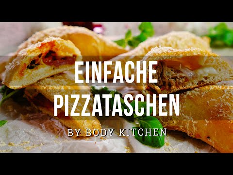 Schnelle Pizzataschen mit verschiedenen Füllungen – ein Body Kitchen® Rezept
