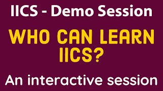 IICS demo | iics tutorial for beginners | informatica intelligent cloud services | iics training
