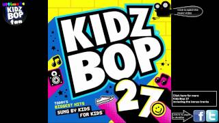 Kidz Bop Kids: Say Something Live Version