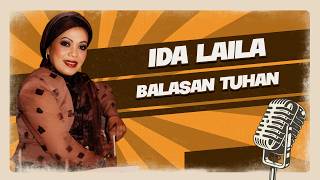Download lagu Ida Laila - Balasan Tuhan mp3