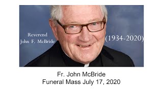 Fr. John McBride: Funeral Mass