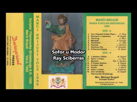 15. Sofor u Ħodor - Ray Sciberras (Banda Birżebbuġa)(Marċi 1992)