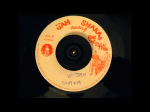 IF JAH - JAH SHAKA