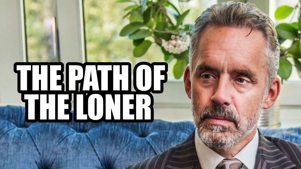 The Path of the Loner - Jordan Peterson (Best Motivational Speech)