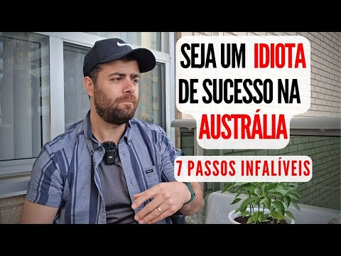 , title : '7 Passos Para SE ILUDIR com a Austrália'