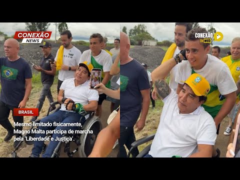 Vídeo: Mesmo limitado fisicamente, Magno Malta participa de marcha pela ‘Liberdade e Justiça’.