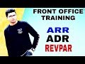 What Is ARR ADR REVPAR In Hotel Front Office Training Videos Front Office Front Office